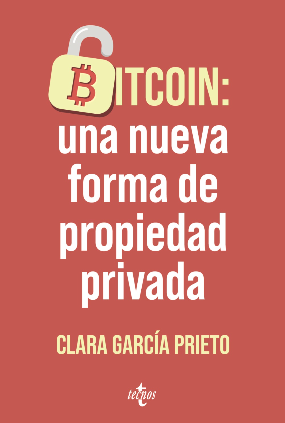 Portada del libro Bitcoin: una nueva forma de propiedad privada